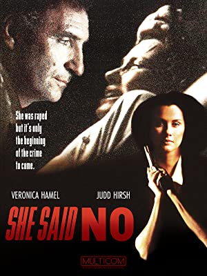 She Said No (1990) starring Veronica Hamel on DVD on DVD